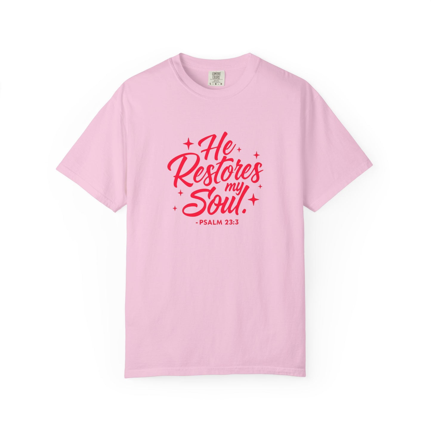 He Restores My Soul Unisex T-Shirt