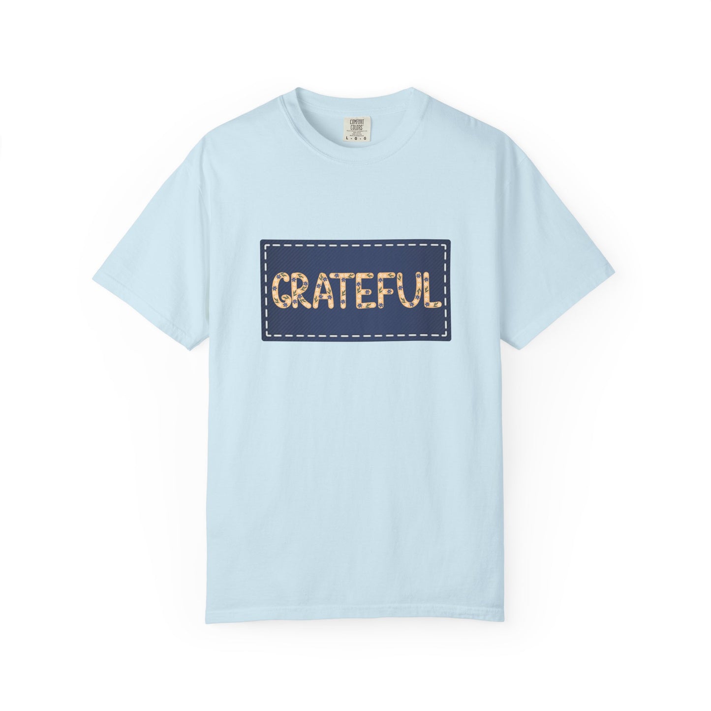 Grateful Unisex T-Shirt