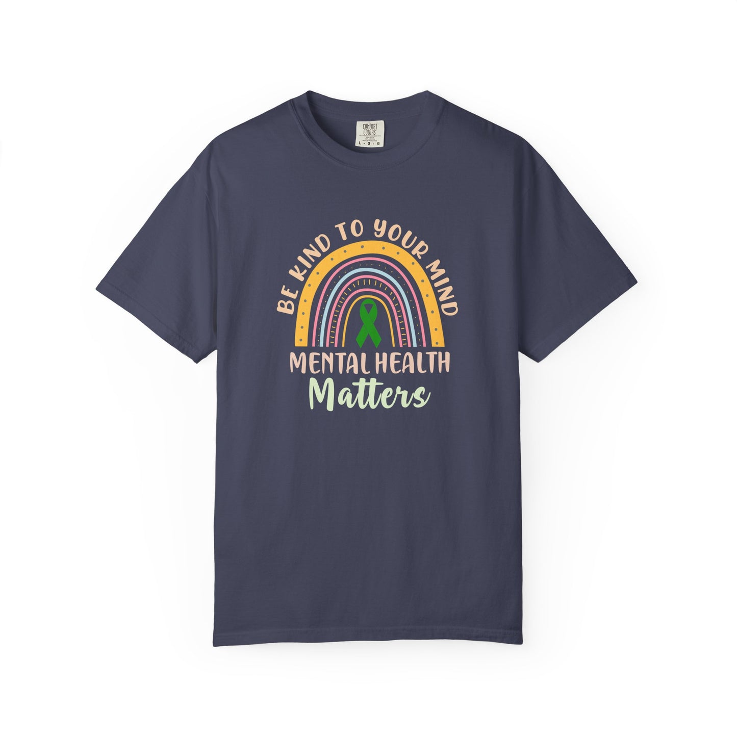 Be Kind To Your Mind Unisex T-Shirt