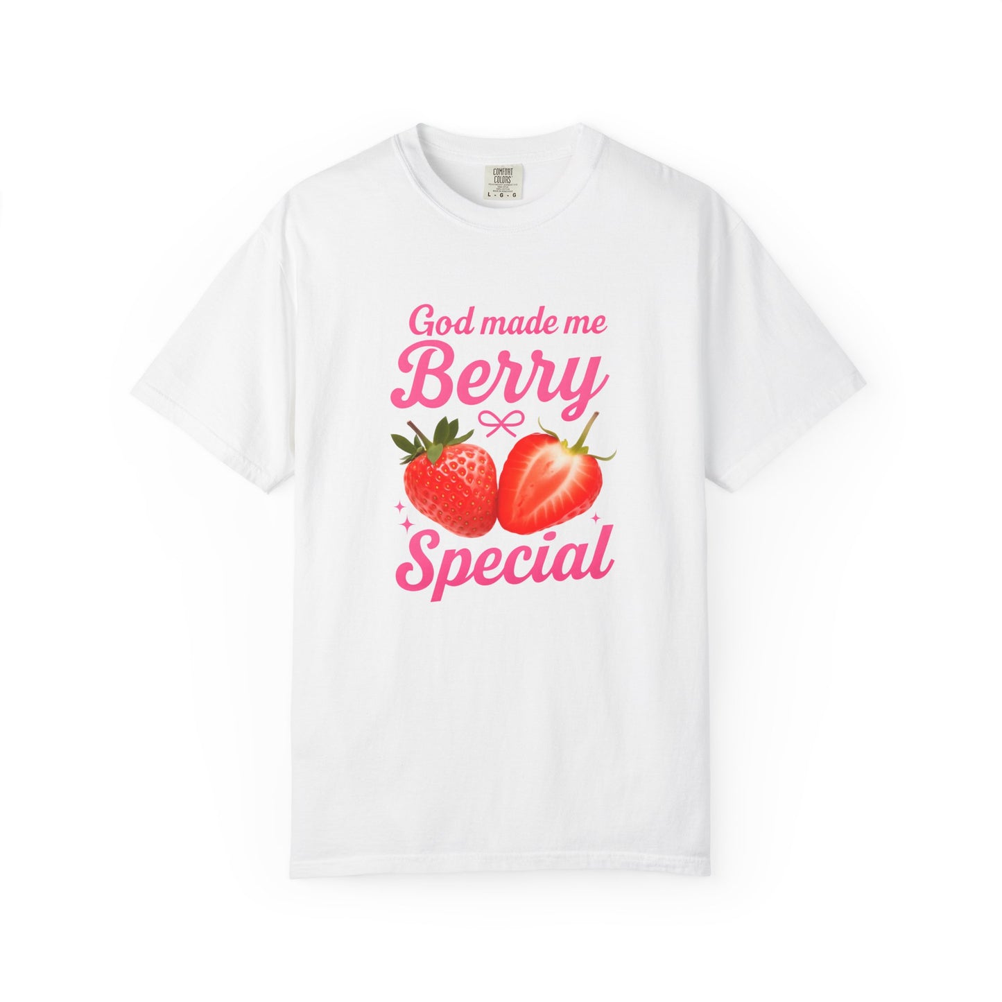 God Made Me Berry Special Tee