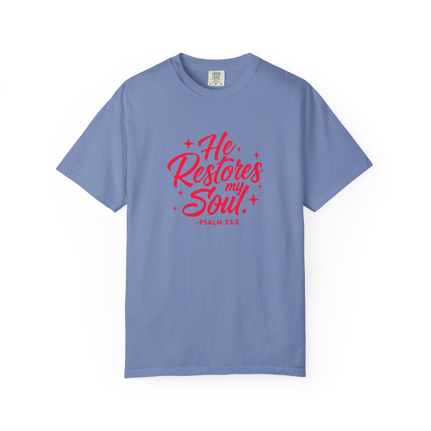 He Restores My Soul Unisex T-Shirt