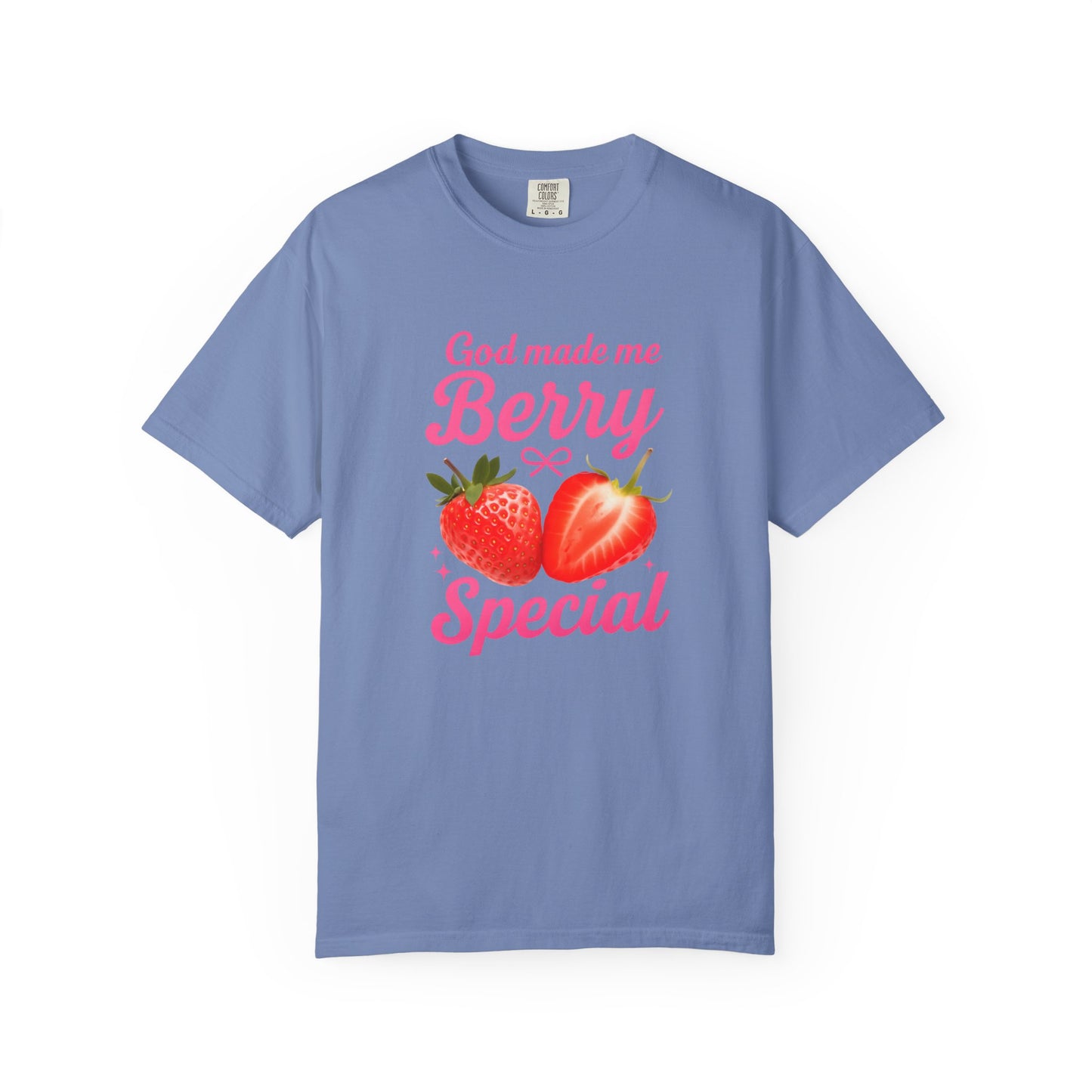 God Made Me Berry Special Tee
