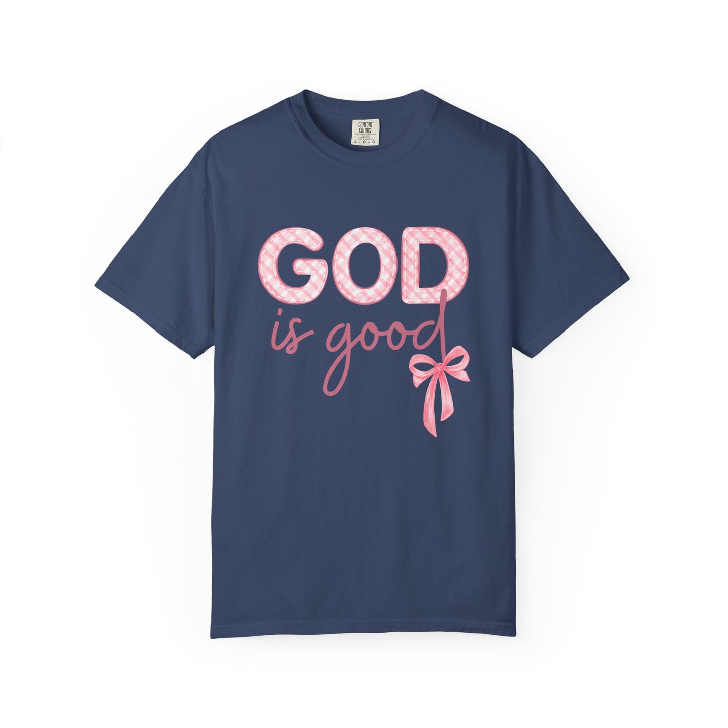 God is Good Unisex T-Shirt