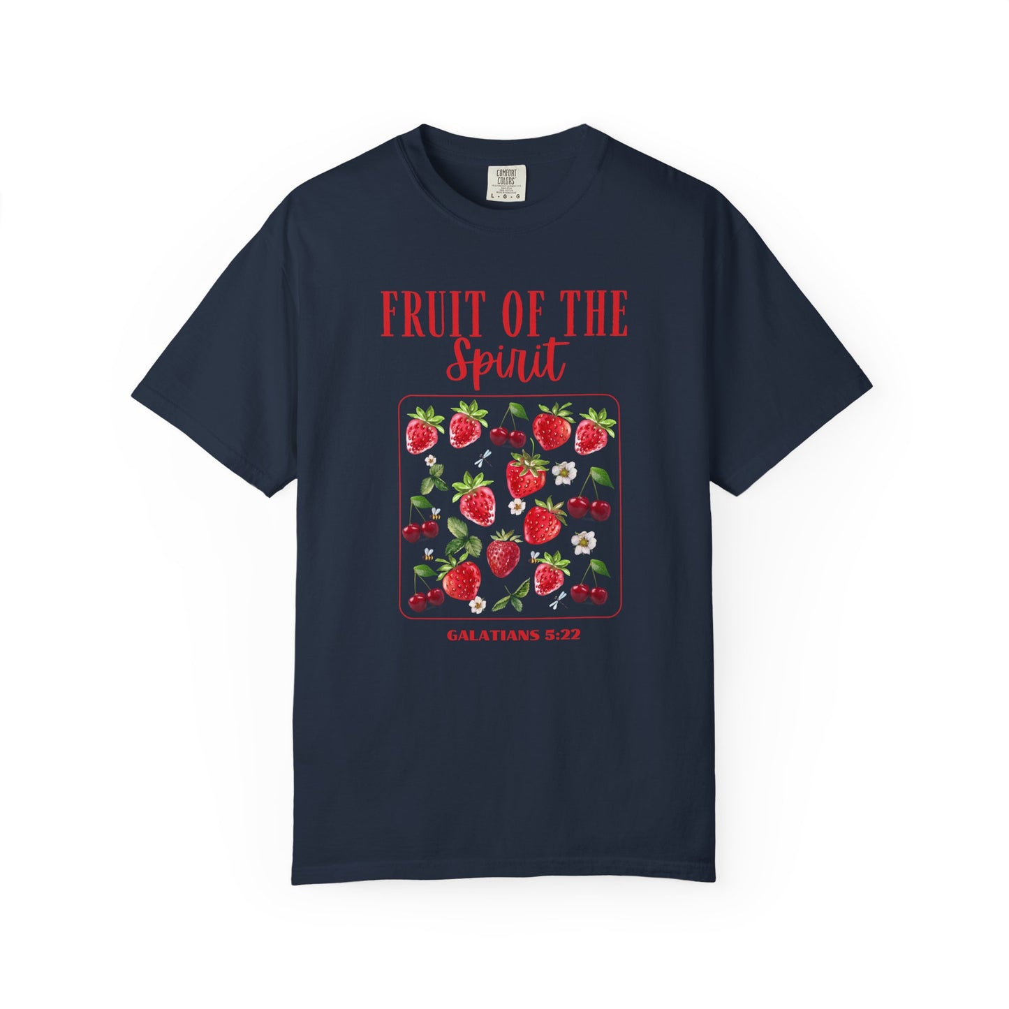 Fruit of The Spirit Galatians 5:22 Unisex T-Shirt