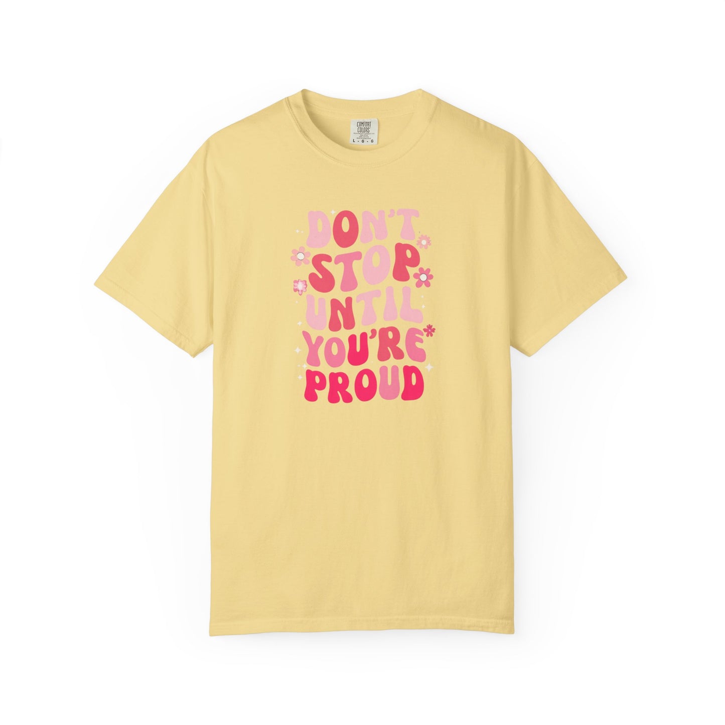 Don't Stop Unisex T-Shirt