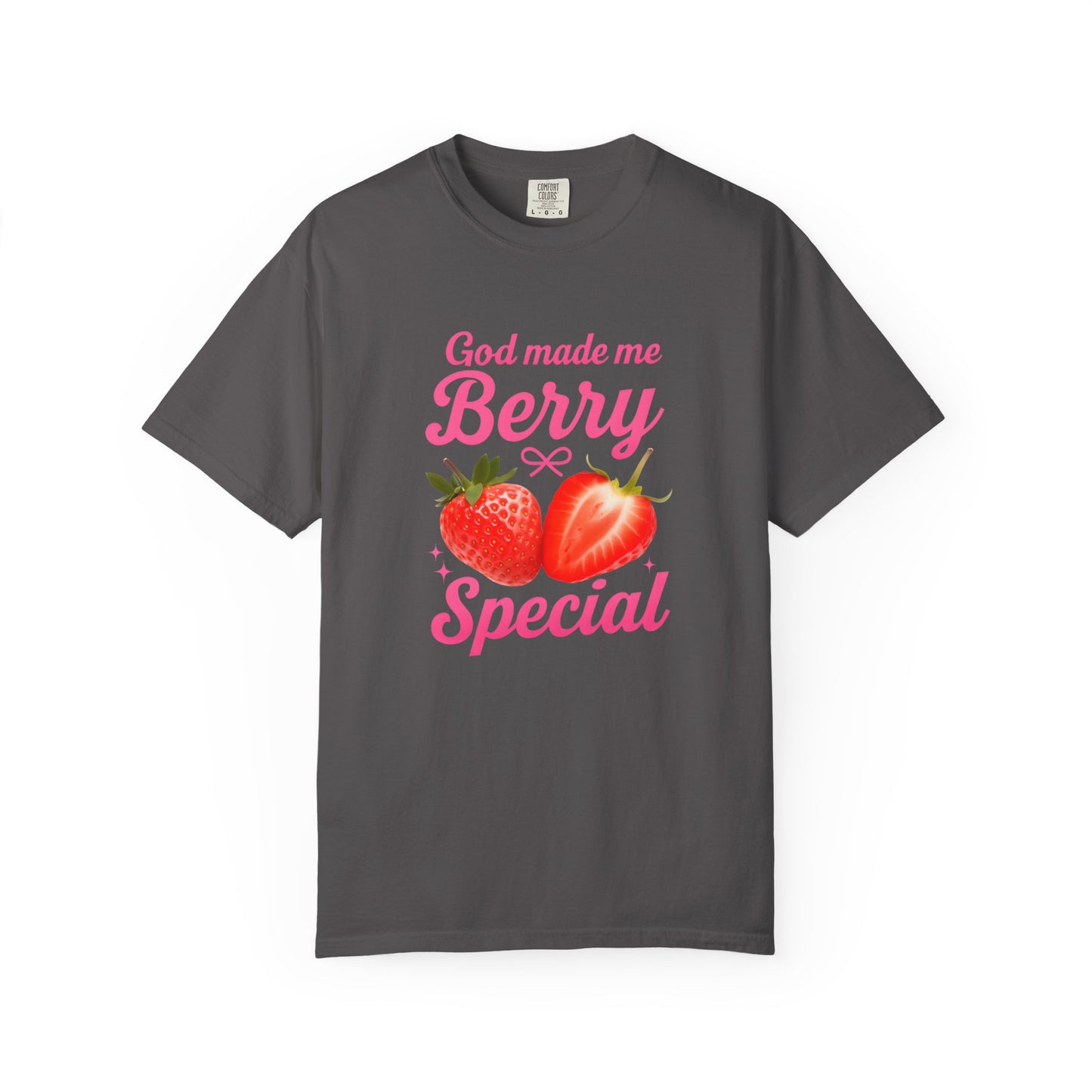 God Made Me Berry Special Tee