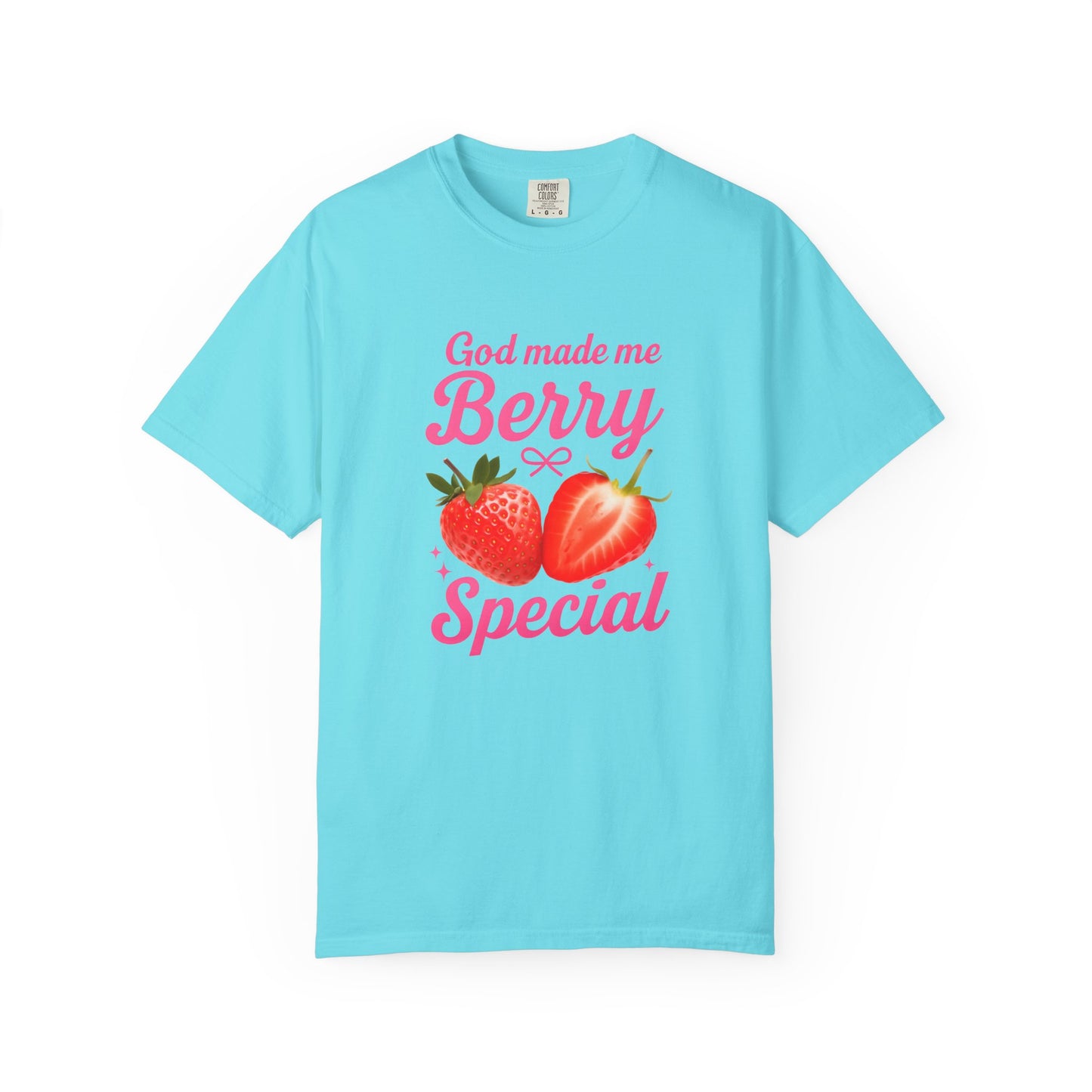 God Made Me Berry Special Tee