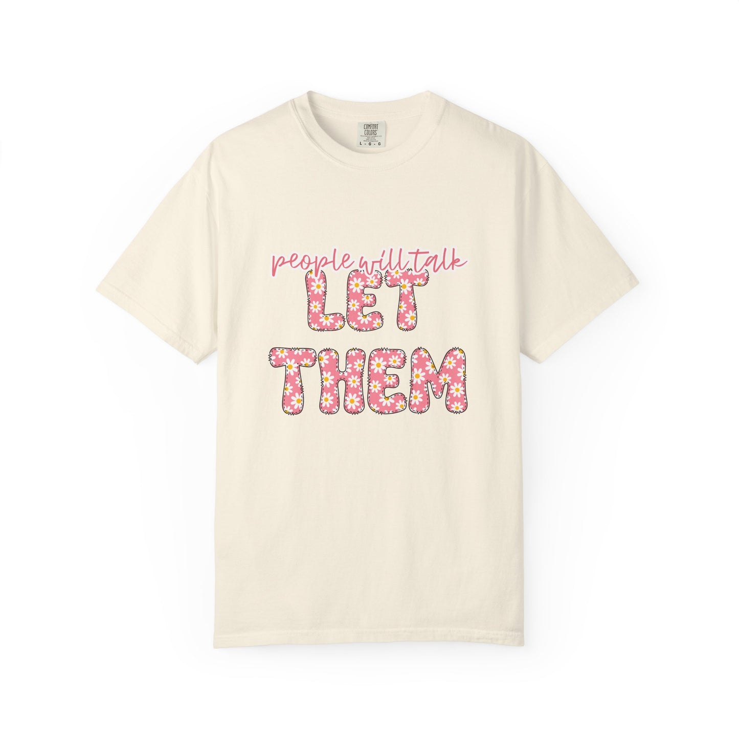 People Will Talk Unisex Tee