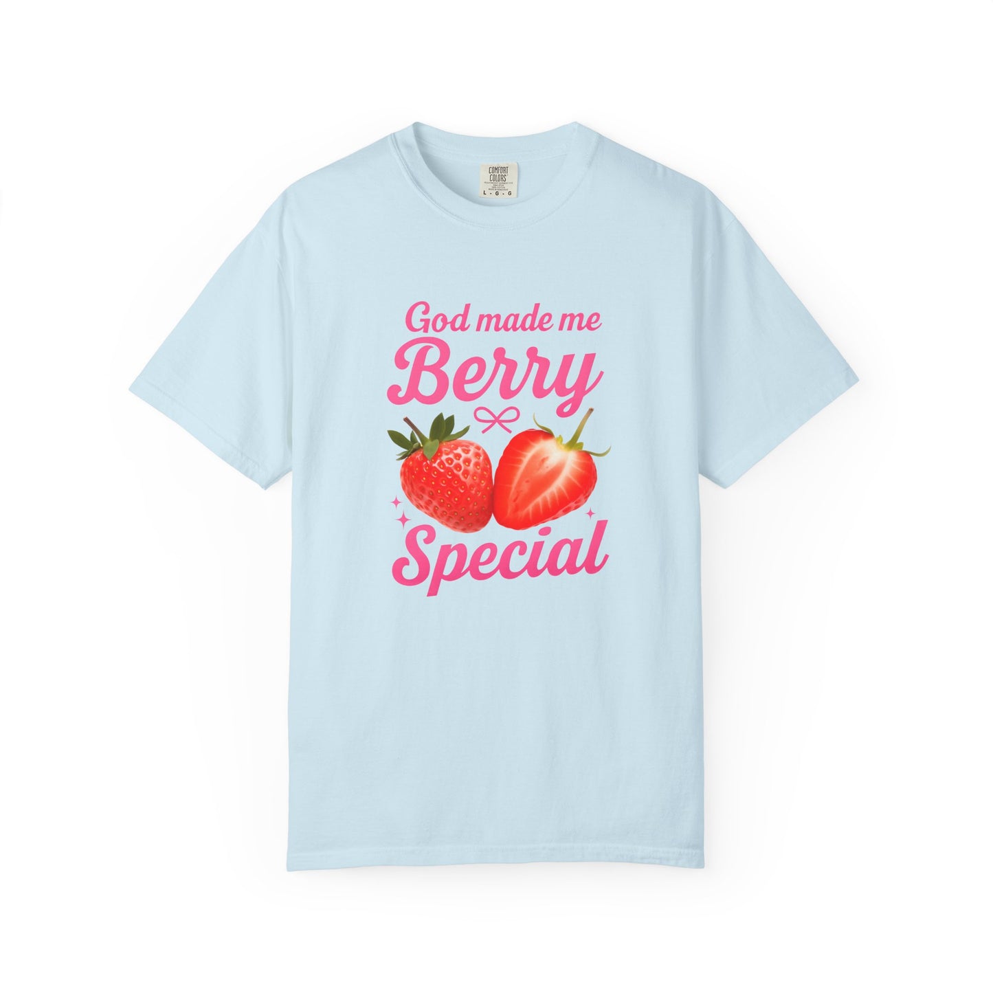 God Made Me Berry Special Tee