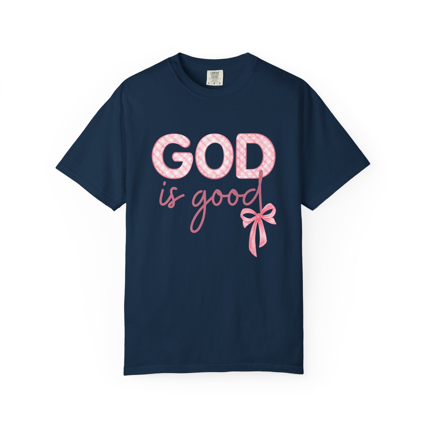 God is Good Unisex T-Shirt