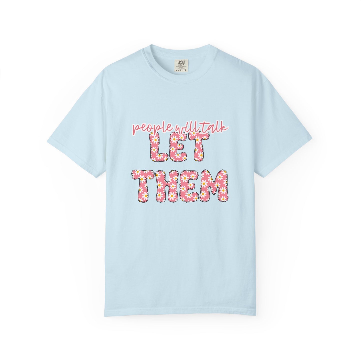 People Will Talk Unisex Tee