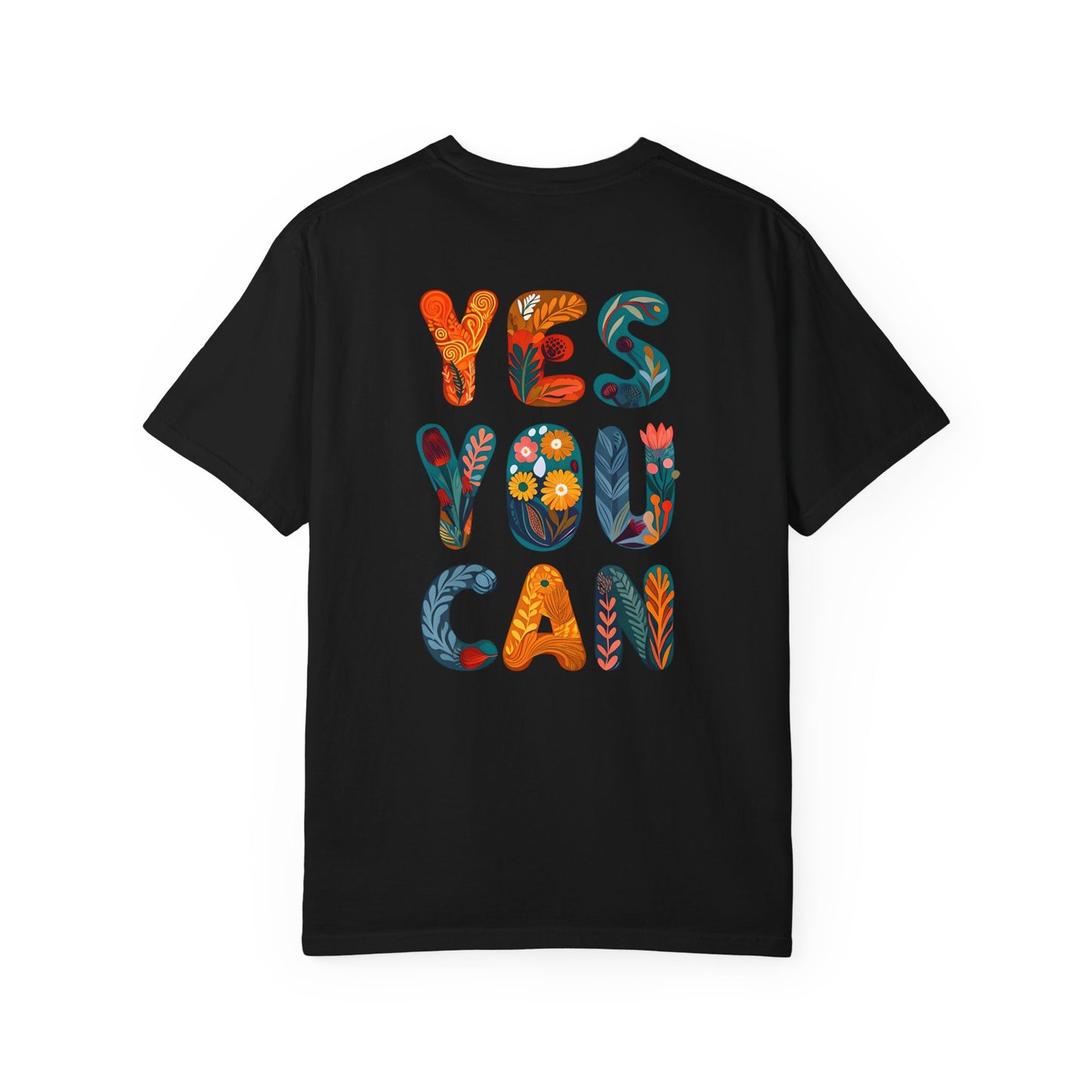 Yes You Can Unisex T-Shirt