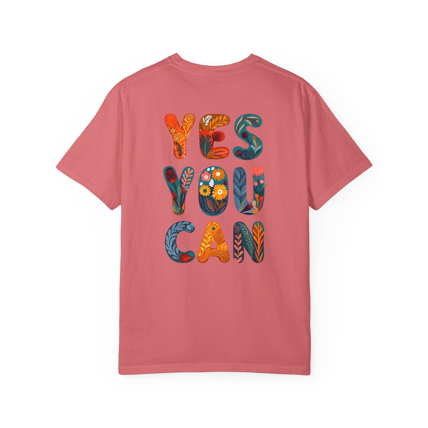 Yes You Can Unisex T-Shirt