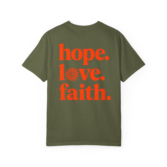 Hope Love Faith Unisex T-Shirt
