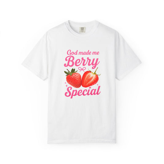 God Made Me Berry Special Tee