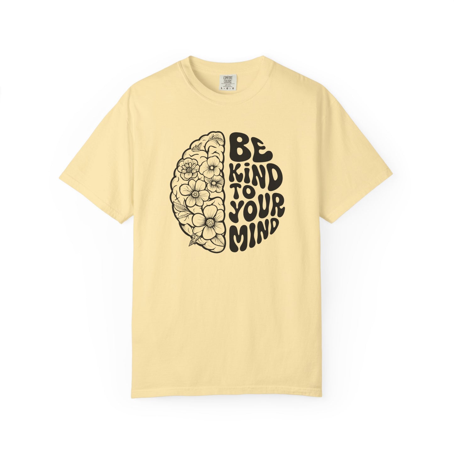 Kind to Your Mind Unisex T-Shirt
