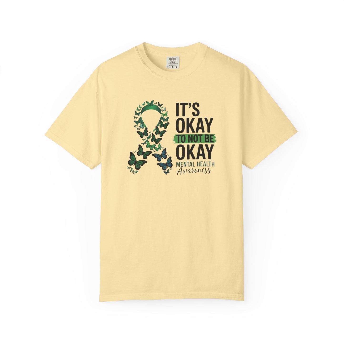 It's Okay To Not Be Okay Unisex T-Shirt