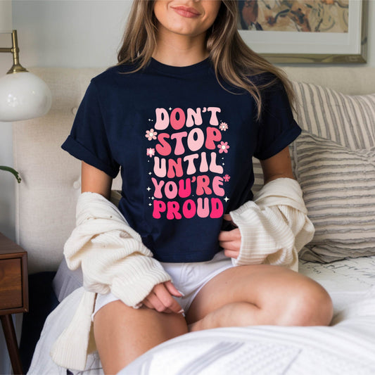Don't Stop Unisex T-Shirt