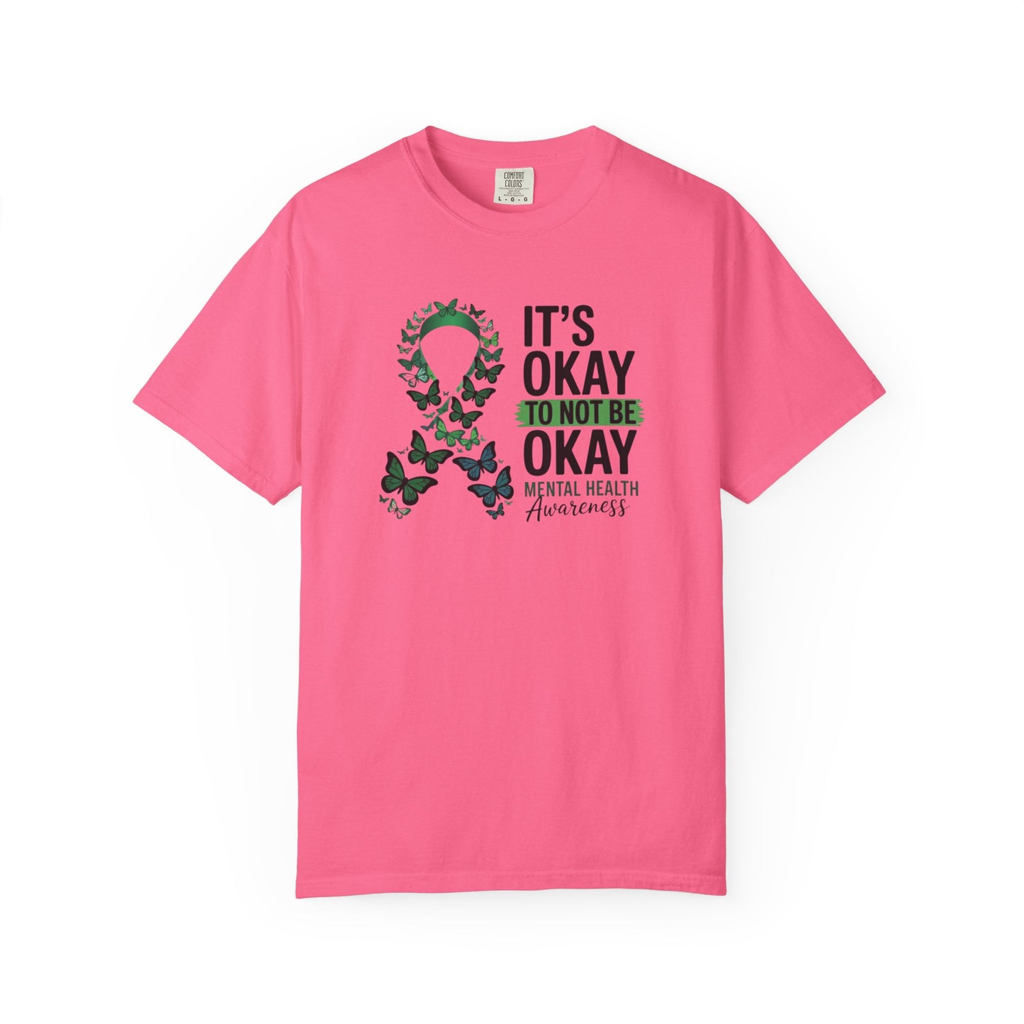 It's Okay To Not Be Okay Unisex T-Shirt