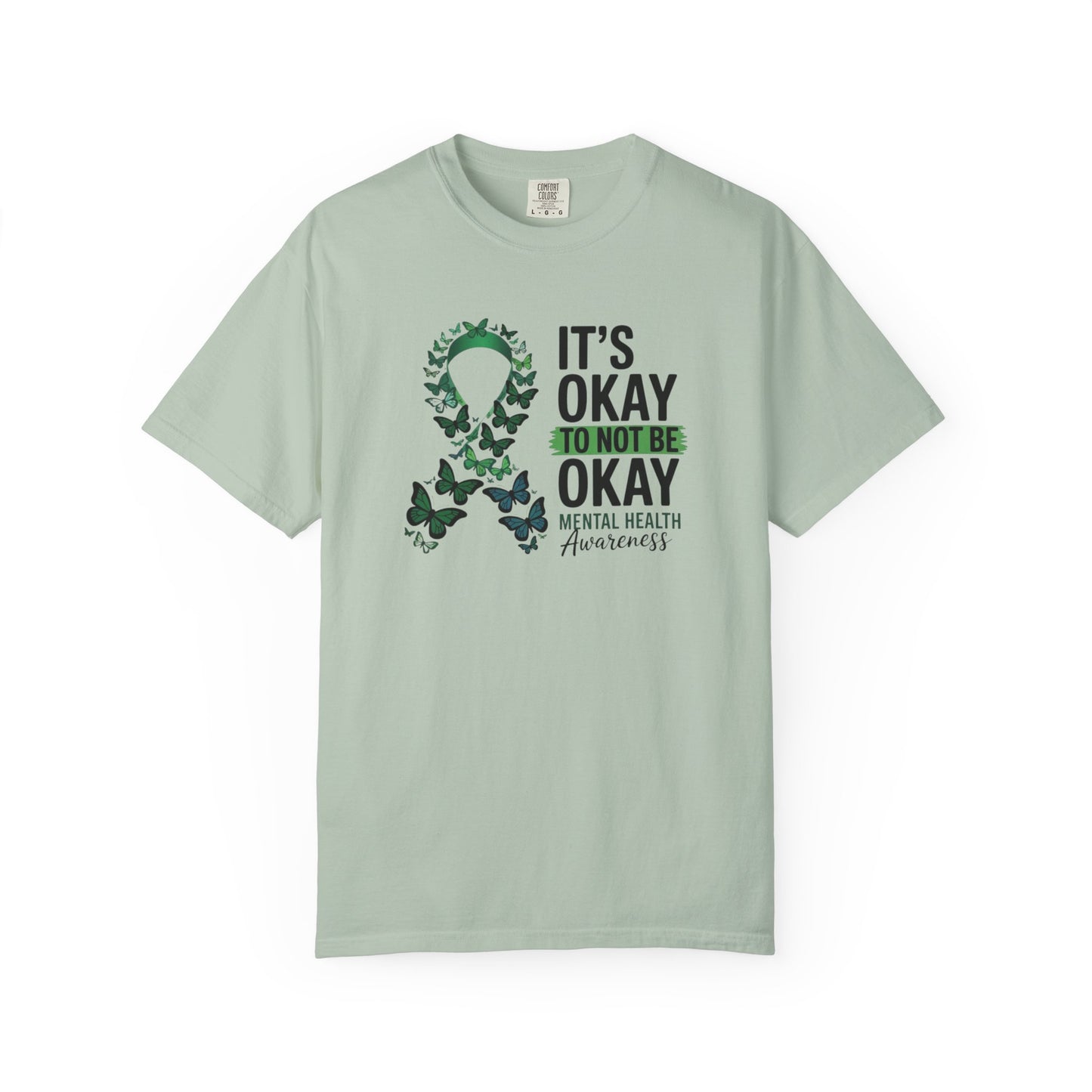 It's Okay To Not Be Okay Unisex T-Shirt