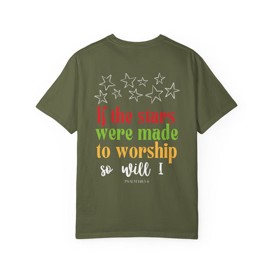 If Stars Were Made To Worship T-Shirt