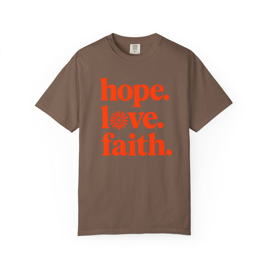 Hope Love Faith T-Shirt
