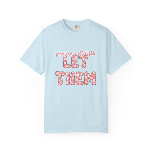 People Will Talk Unisex Tee